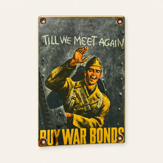 Till We Meet Again Buy War Bonds Emailleschild